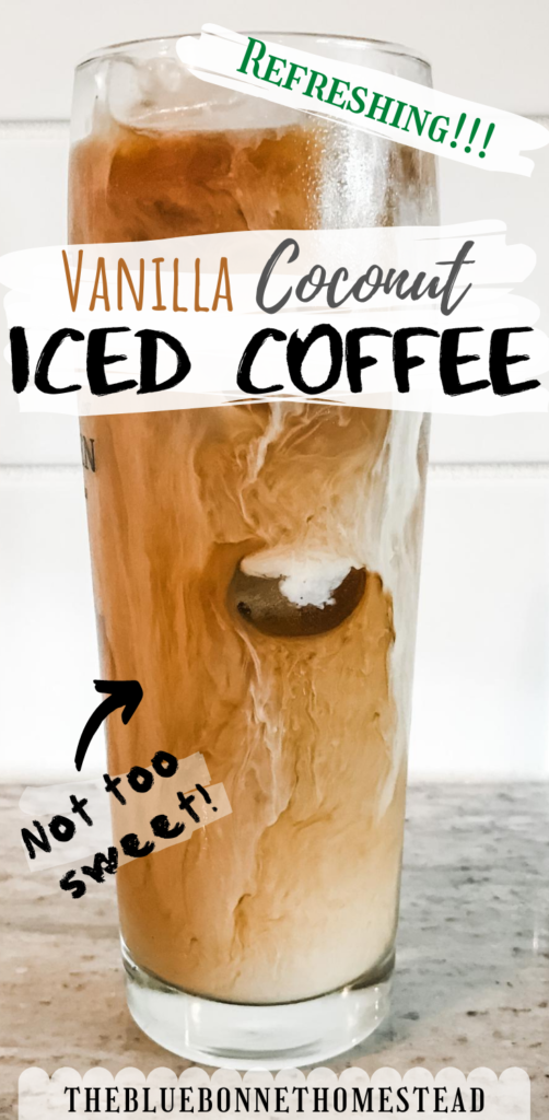 Vanilla coconut iced coffee pin tall glass.